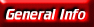 General Info